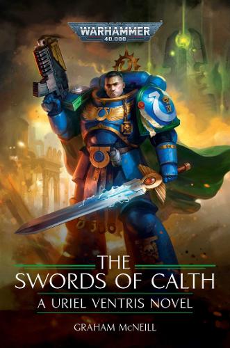 The Swords of Calth - Warhammer 40,000 (Hardback)