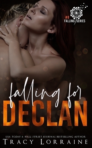 Falling For Declan: A Enemies to Lovers Romance - Falling 8 (Paperback)