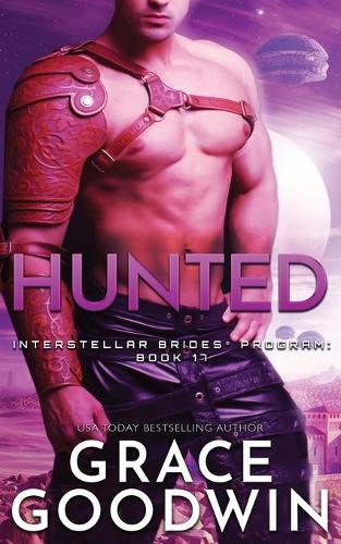 Hunted - Interstellar Brides(r) Program 17 (Paperback)