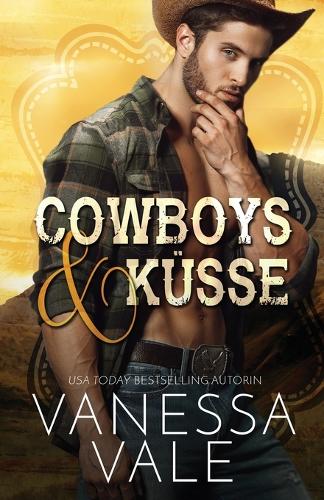 Cowboys & Kusse: Grossdruck - Lenox Ranch Cowboys 1 (Paperback)