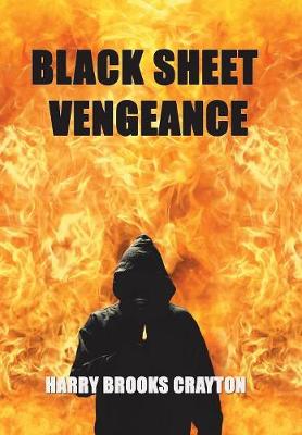 Black Sheet Vengeance (Hardback)