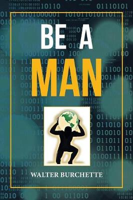 Be a Man (Paperback)