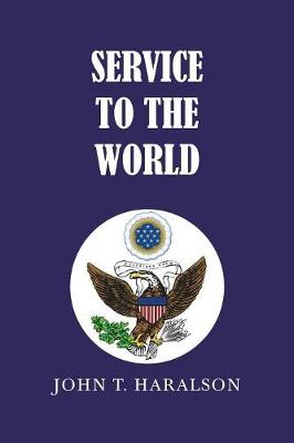 Service to the World (Paperback)