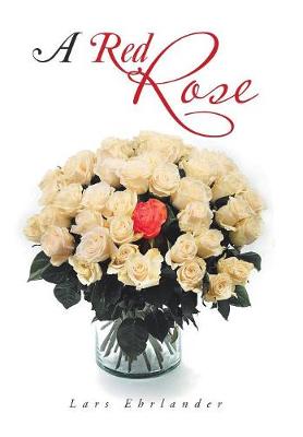 A Red Rose (Hardback)