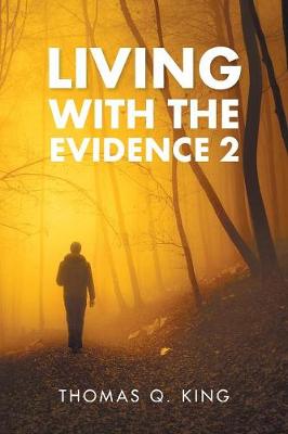 Living with the Evidence 2 (Paperback)