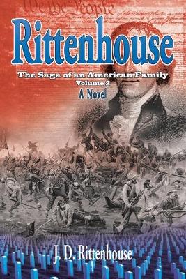 Rittenhouse: The Saga of an American Family, Volume 2 (Paperback)
