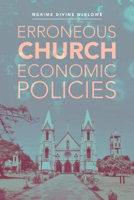 Erroneous Church Economic Policies (Paperback)