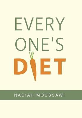 Every One's Diet (Hardback)