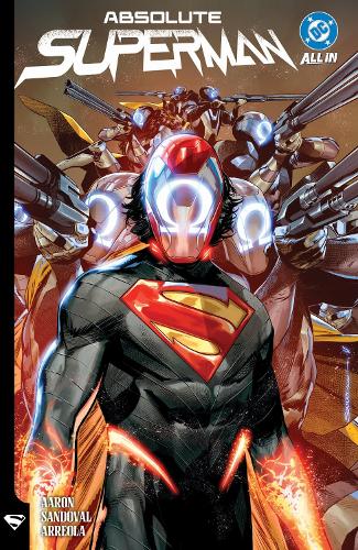 Jason Aaron Absolute Superman Vol. 2: Son of the Demon