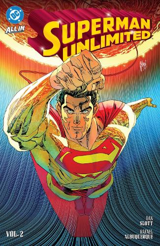 Dan Slott Superman Unlimited Vol. 2: This Looks Like a Job...