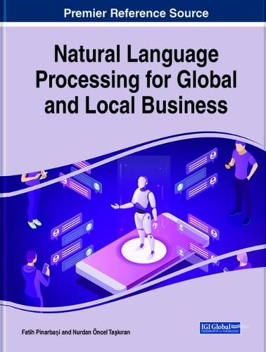 Natural Language Processing for Global and Local Business (Hardback)