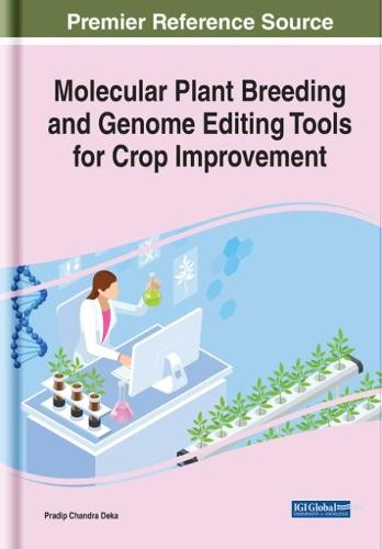 Molecular Plant Breeding and Genome Editing Tools for Crop Improvement (Hardback)