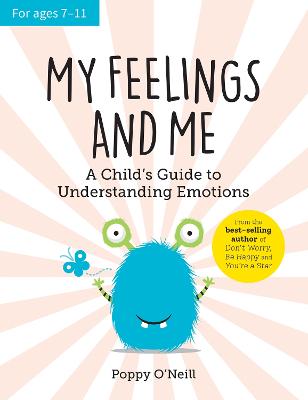 My Feelings and Me by Poppy O'Neill | Waterstones