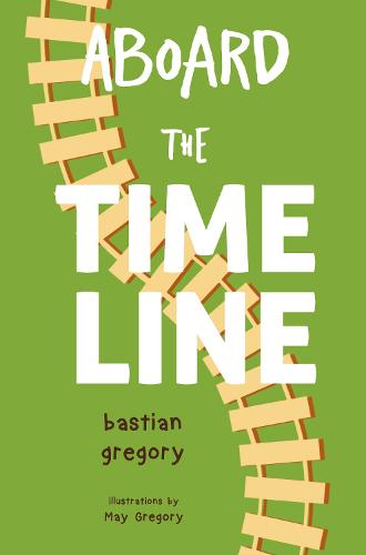 Aboard the Time Line (Paperback)