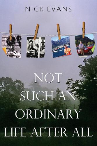 Not Such an Ordinary Life After All (Paperback)
