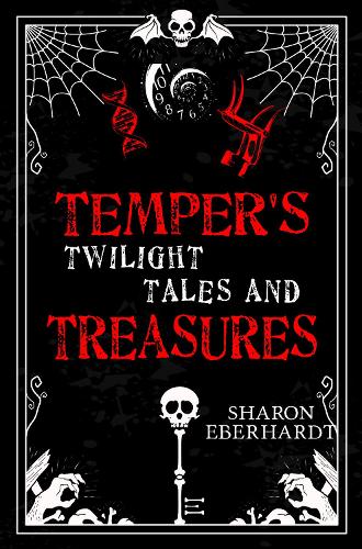 Temper's Twilight Tales and Treasures (Paperback)