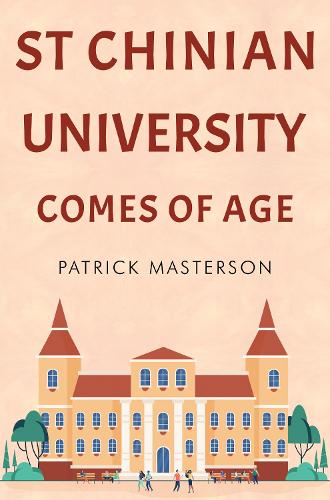 St Chinian University Comes of Age (Paperback)