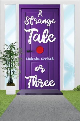 A Strange Tale or Three (Paperback)