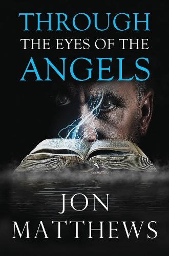 THROUGH THE EYES OF THE ANGELS (Paperback)