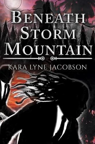 Beneath Storm Mountain (Paperback)