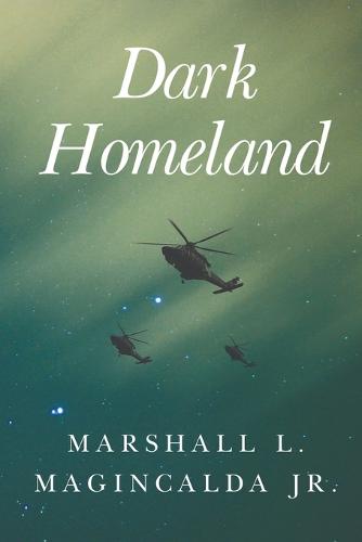 DARK HOMELAND (Paperback)