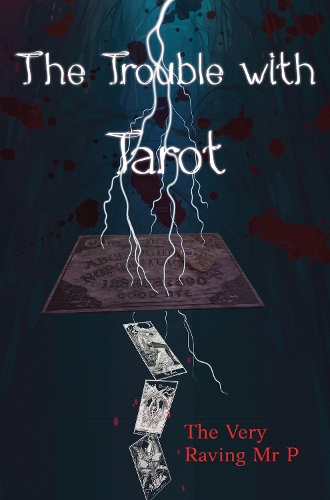 The Trouble with Tarot (Paperback)
