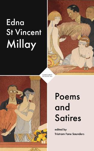 Edna St Vincent Millay Poems and Satires