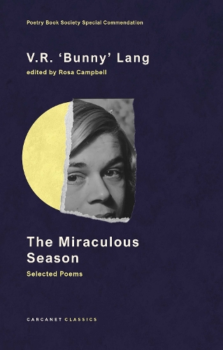 V.R. 'Bunny' Lang The Miraculous Season