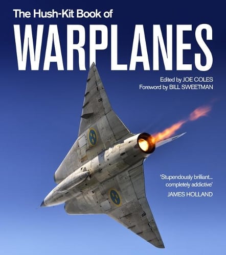 The Hush-Kit Book of Warplanes (Hardback)