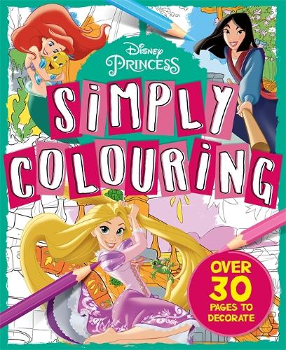 Disney Princess: Simply Colouring (Paperback)