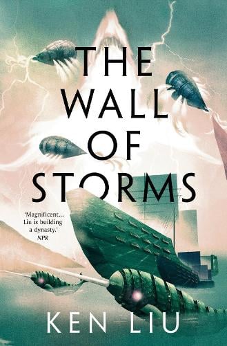 The Wall of Storms (The Dandelion Dynasty) alternative edition book cover