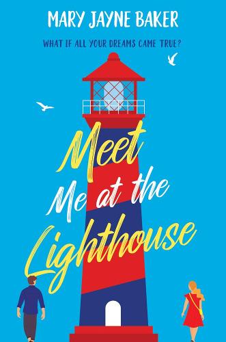 Meet Me at the Lighthouse (Paperback)