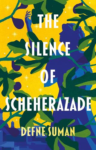 The Silence of Scheherazade (Hardback)