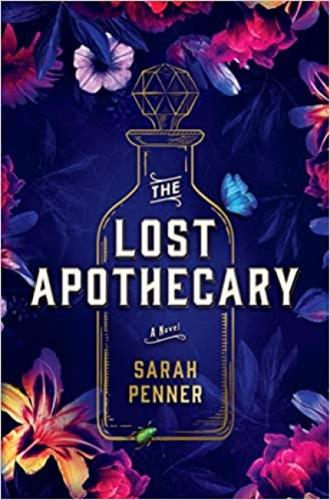 the lost apothecary book the lost apothecary book