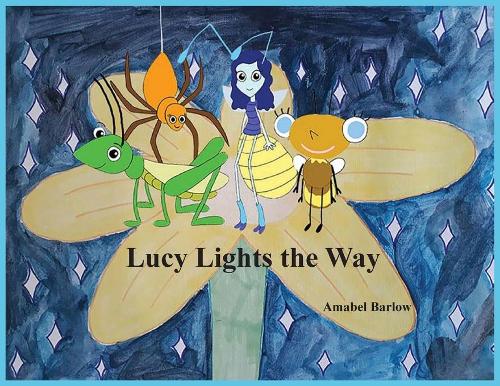 Lucy Lights the Way (Paperback)