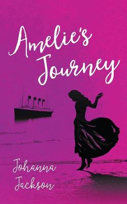 Amelie's Journey (Paperback)