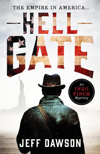 Hell Gate - An Ingo Finch Mystery 3 (Paperback)