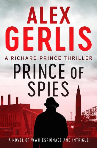 Prince of Spies - The Richard Prince Thrillers 1 (Paperback)