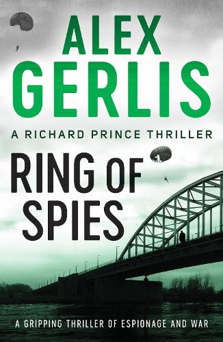 Ring of Spies - The Richard Prince Thrillers (Paperback)