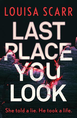 Last Place You Look: A gripping police procedural crime thriller - Butler & West 1 (Paperback)