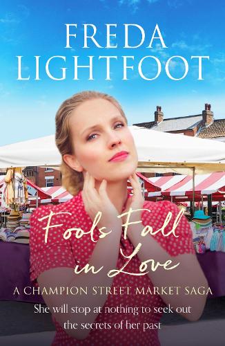 Fools Fall in Love - A Champion Street Market Saga 2 (Paperback)