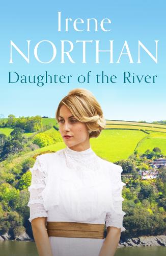 Daughter of the River - The Devon Sagas 3 (Paperback)