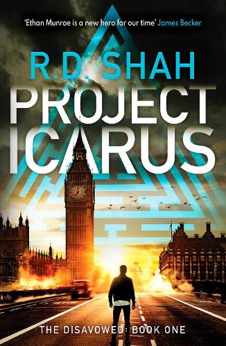 Project Icarus: An absolutely gripping suspense thriller - The Disavowed 1 (Paperback)