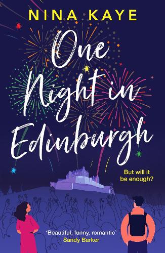One Night in Edinburgh: The fun, feel-good romance you need this year (Paperback)