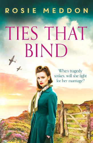 Ties That Bind: A compelling and heartbreaking WWII historical fiction - On the Home Front 3 (Paperback)
