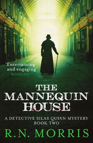 The Mannequin House - Detective Silas Quinn Mysteries 2 (Paperback)