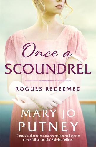 Once a Scoundrel - Rogues Redeemed 3 (Paperback)