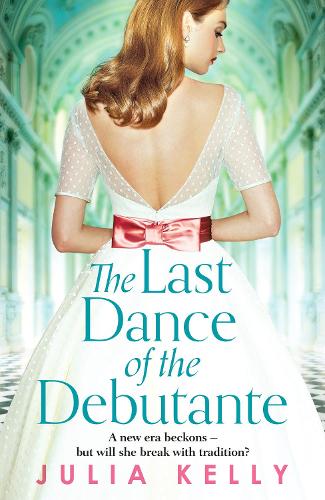 The Last Dance of the Debutante (Paperback)