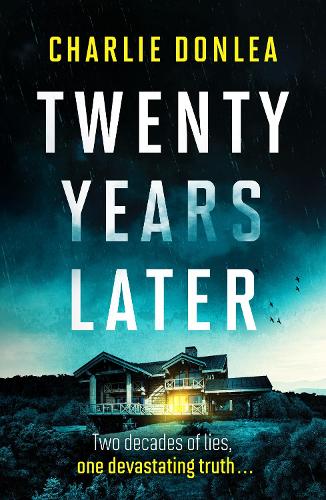 Twenty Years Later: An unputdownable cold case murder mystery with a jaw dropping finale (Paperback)