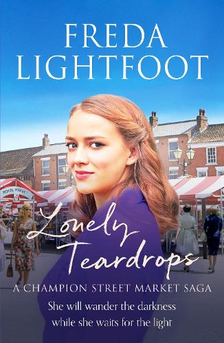 Lonely Teardrops - A Champion Street Market Saga 6 (Paperback)